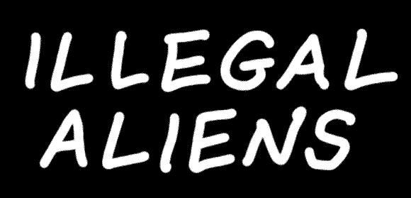 Illegal Aliens