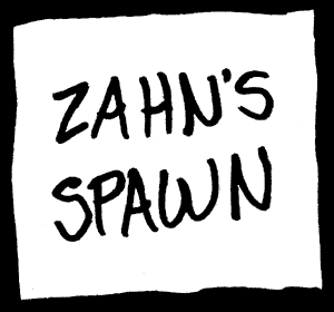 Zahn's Spawn