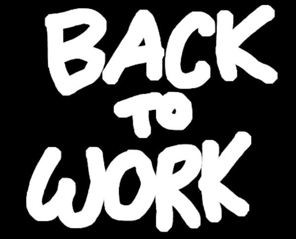 Back to Work