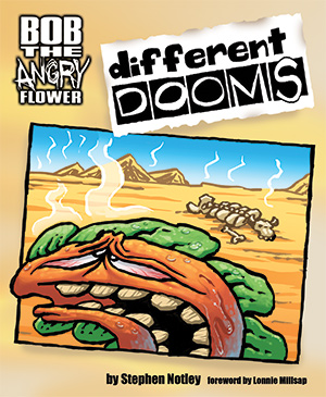 Bob the Angry Flower: Different Dooms