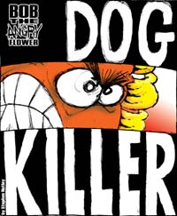 Dog Killer