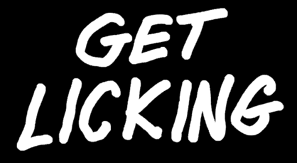 Get Licking