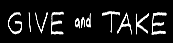 Give and Take