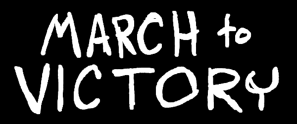 March to Victory