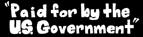 Paid for by the U.S. Government
