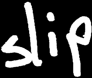 Slip