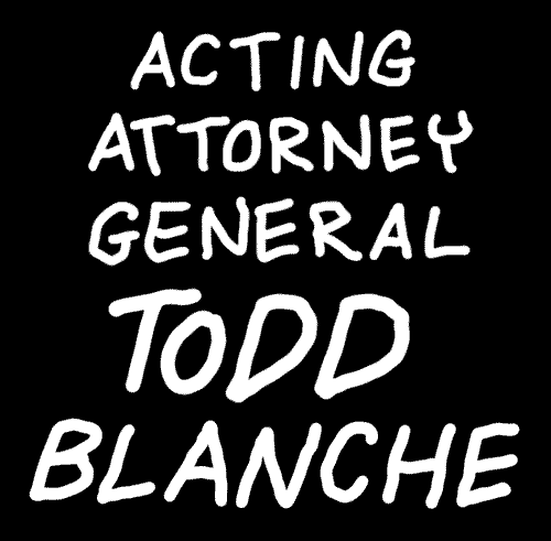 Acting Attorney General Todd Blanche